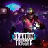 Cover Phantom Trigger per Nintendo Switch