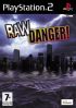 Cover Raw Danger!